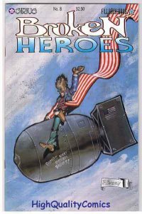 BROKEN HEROES #8, NM+, Fillbach Bros, Sirius, 1998, more indies in store