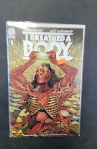 I Breathed A Body #1 (2021)