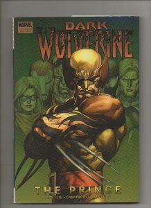 Dark Wolverine: The Prince - Daken Hardcover - (Grade 9.2) 2009