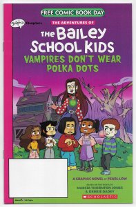 FCBD 2021 Bailey School Kids Vampires Don’t Wear Polka Dots #1 Unstamped