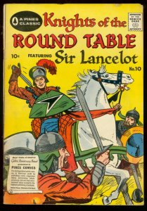 Knights Of The Round Table #10 1957- Pines Classic- Sir Lancelot VG