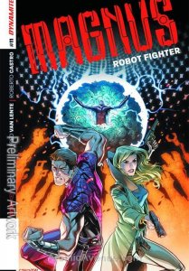 Magnus Robot Fighter (Dynamite Vol. 1) #11B VF/NM ; Dynamite