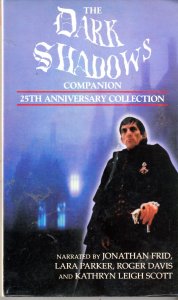 The Dark Shadows 25th Anniversary Companion Collection