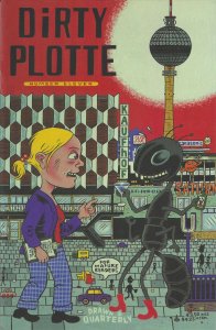 Dirty Plotte #11 VF ; Drawn and Quarterly | Julie Doucet Penultimate Issue