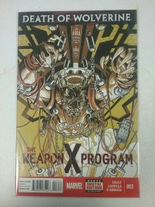 Death of Wolverine: The Weapon X Program #3 Marvel Comic NW142