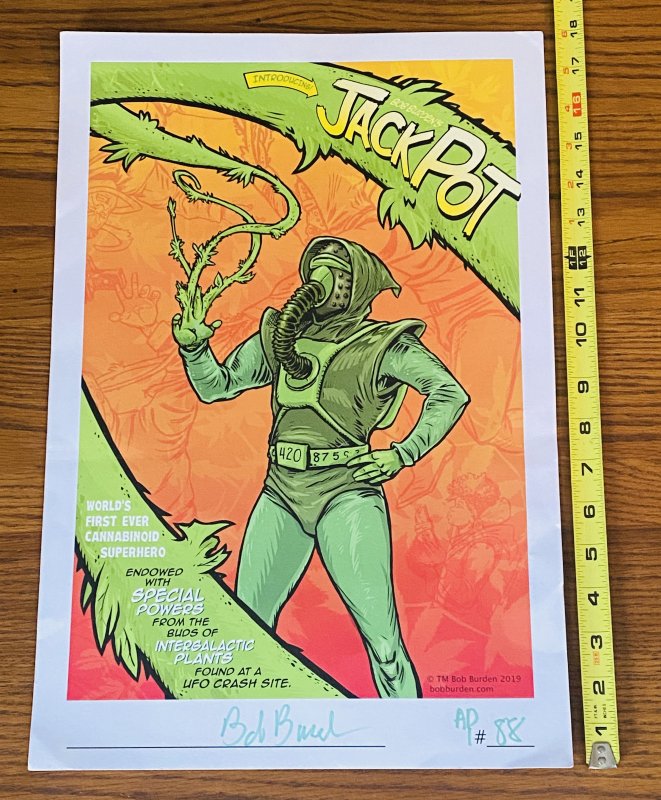 JACKPOT 12x18 COMIC POSTER PRINT SIGNED BOB BURDEN LIMITED ED Marijuana Cannabis