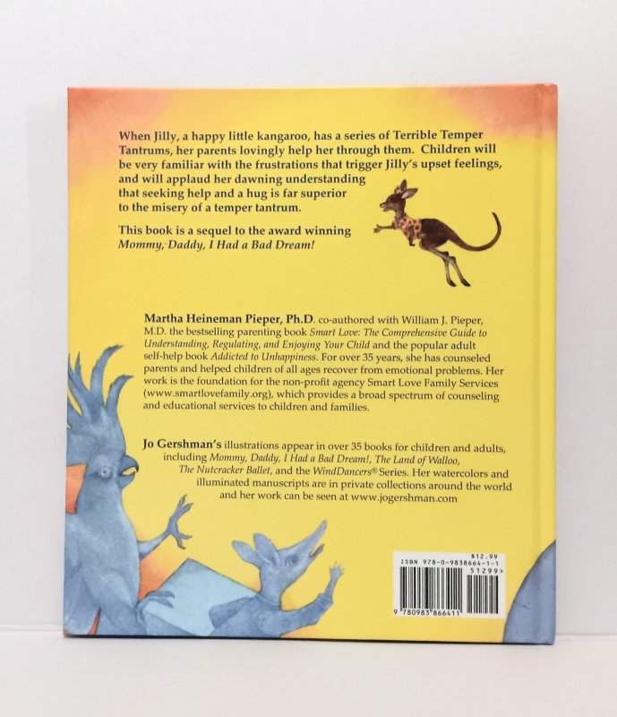 JILLY TERRIBLE TEMPER TANTRUMS & HOW SHE OUTGREW THEM (2017) HARDCOVER | NEW