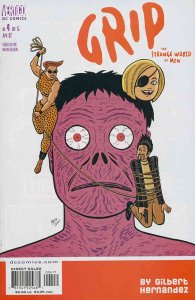 Grip: The Strange World of Men #4 FN ; DC/Vertigo | Gilbert Hernandez Penultimat