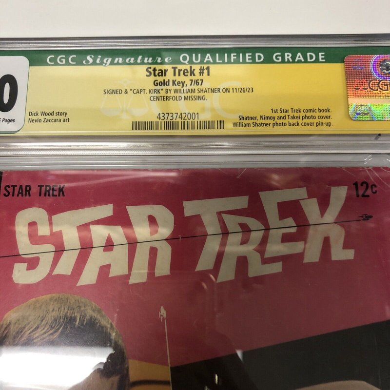 Star Trek (1967) # 1 (CGC 4.0 SS) Signed & Capt . Kirk Shatner • Incomplete