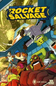 Rocket Salvage #3 VF/NM ; Archaia | Yehudi Mercado Boom!