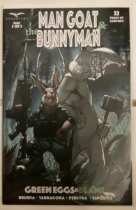 Man Goat & the Bunnyman: Green Eggs & Blam! #2 (2022)