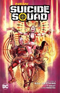 New Suicide Squad Vol 4 Kill Anything TP DC Comics Paperback Book