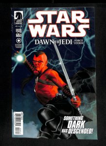 Star Wars: Dawn of The Jedi - Force Storm #3