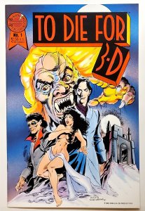 To Die For #1 3D (1989, Blackthorne) 7.5 VF-