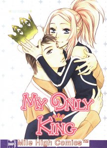 MY ONLY KING GN (2006 Series) #1 Near Mint