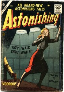 ASTONISHING #56--1956- Atlas Horror--JOE MANEELY-JACK KIRBY-VOODOO MYSTERY