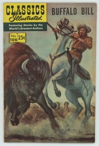 Classics Illustrated 106 Buffalo Bill FN 5.5 HRN 169 Autumn 1969 Silver Age