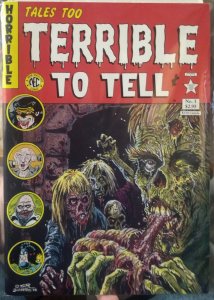 Tales Too Terrible to Tell #1