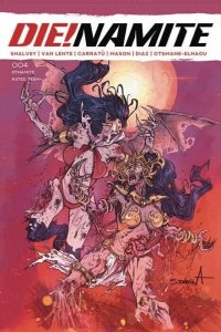 DIE!NAMITE #4 SERGIO DAVILA 1:10 Zombie Variant NM DYNAMITE.