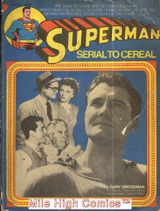 SUPERMAN: SERIAL TO CEREAL TPB (1976 Series) #1 Very Good