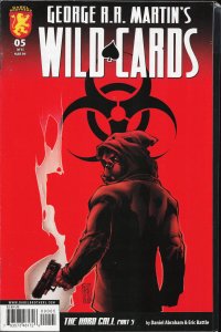 George R.R. Martin's Wild Cards: The Hard Call #5 (2009) Wild Cards