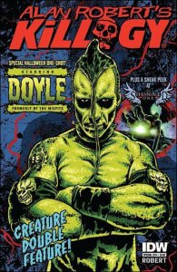 Killogy (Alan Robert's ) Holiday Special #2014 VF ; IDW | Doyle Misfits
