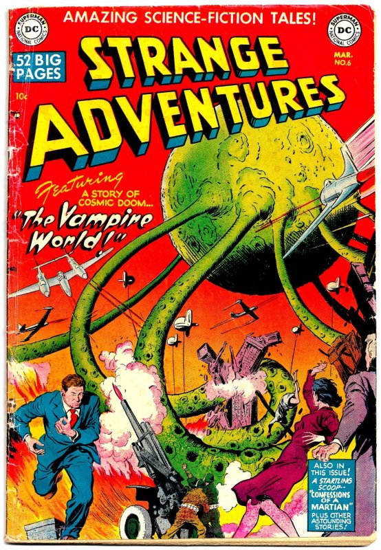 STRANGE ADVENTURES #6 (Mar1951) 2.0 GD  • Curt Swan! Bob Oksner! Gardner Fox!