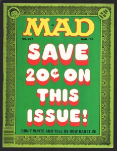 Mad Magazine #237 3/1983-Save 20¢ on This Issue! cover-Instructions on how ...
