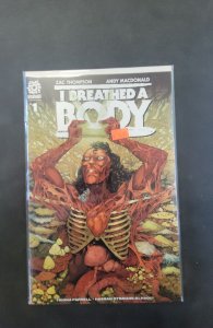 I Breathed A Body #1 (2021)