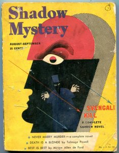 PULP:  Shadow Mystery Pulp August 1947- Svengali Kills- Talmage Powell VG