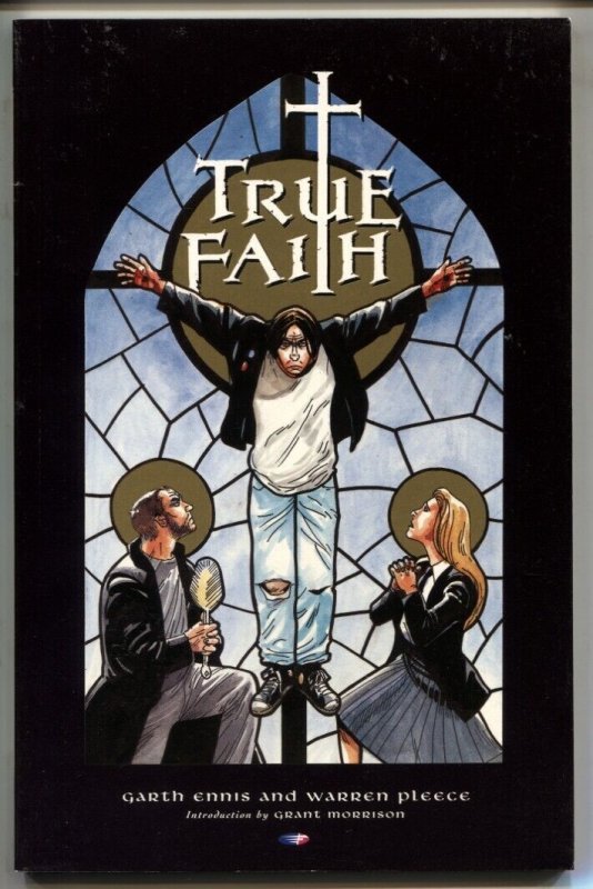 True Faith Trade Paperback Fleetway 1990 Garth Ennis Warren Pleece