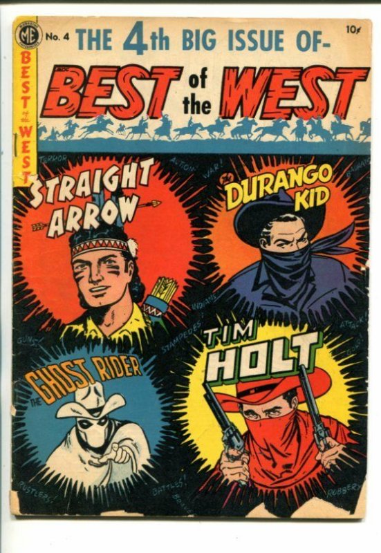 BEST OF THE WEST #4 1952-ME-GHOST RIDER-TIM HOLT-STRAIGHT ARROW-good