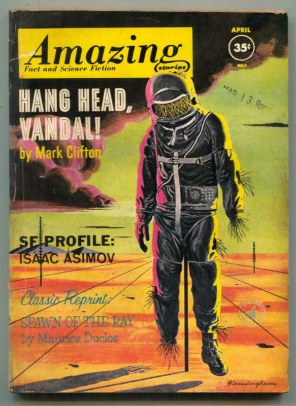 Amazing Stories April 1962- Asimov- Hang Head Vandal VG