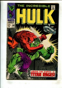 HULK #106 (5.0) A TITAN RAGES!! 1968