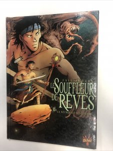 Le Souffleur De Reves Tome 1 (French) Soleil
