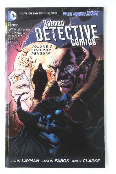 Detective Comics (2011 series) Trade Paperback #3, NM- (Stock photo)
