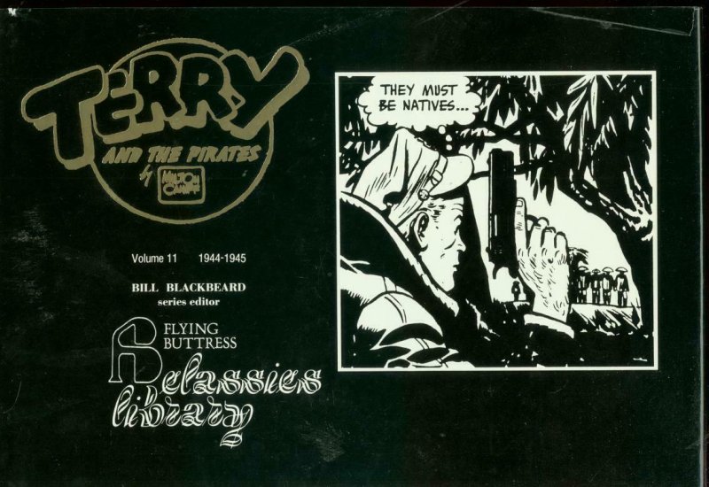 TERRY AND THE PIRATE 1944-1945-CANIFF-HARDCVR-1151/1300 VG/FN