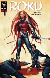 Roku #1 (Cvr B Kalvachev) Valiant Entertainment Llc Comic Book