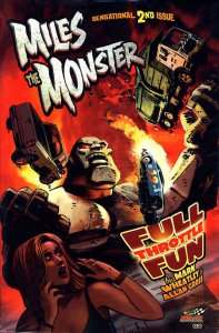 Miles the Monster #2 FN ; Dover International Speedway | Mark Wheatley