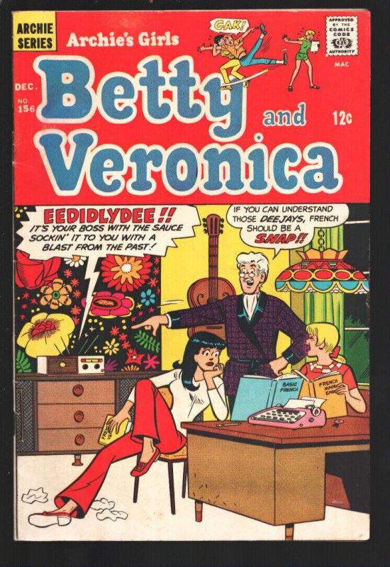 Archie's Girls Betty and Veronica #156 1967-Psychedelic cover art-Pin-up page...