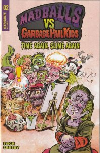 Madballs Vs Garbage Pail Kids: Slime Again # 2 Cover B NM Dynamite [E8]