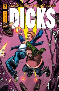 DICKS (2012) #7 NM GARTH ENNIS JOHN MCCREA AVATAR