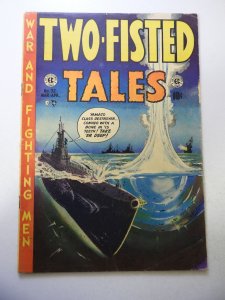Two-Fisted Tales #32 (1953) VG+ Condition 3/4 spine split