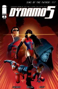 Dynamo 5: Sins Of The Father #5A VF ; Image | Paul Renaud variant