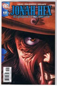 JONAH HEX #1 2 3 4 5 6 7 8 9 10 11 12, NM+, Palmiotti, West, Civil War, Outlaws