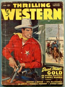 Thrilling Western Pulp June 1948- Dead Mans Gold- Cibolo Ford VG