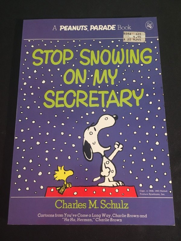 STOP SNOWING ON MY SECRETARY Peanuts Parade Book #20, Trade Paperback