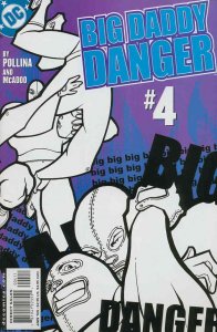 Big Daddy Danger #4 VF ; DC | Adam Pollina