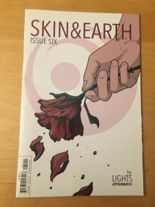 SKIN & EARTH 4 & 6 1ST PRINT, LIGHTS, DYNAMITE 