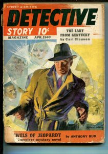 DETECTIVE STORY 04/1940-GUNMAN COVER-MODEST STEIN-VIOLENT-PULP CRIME-good